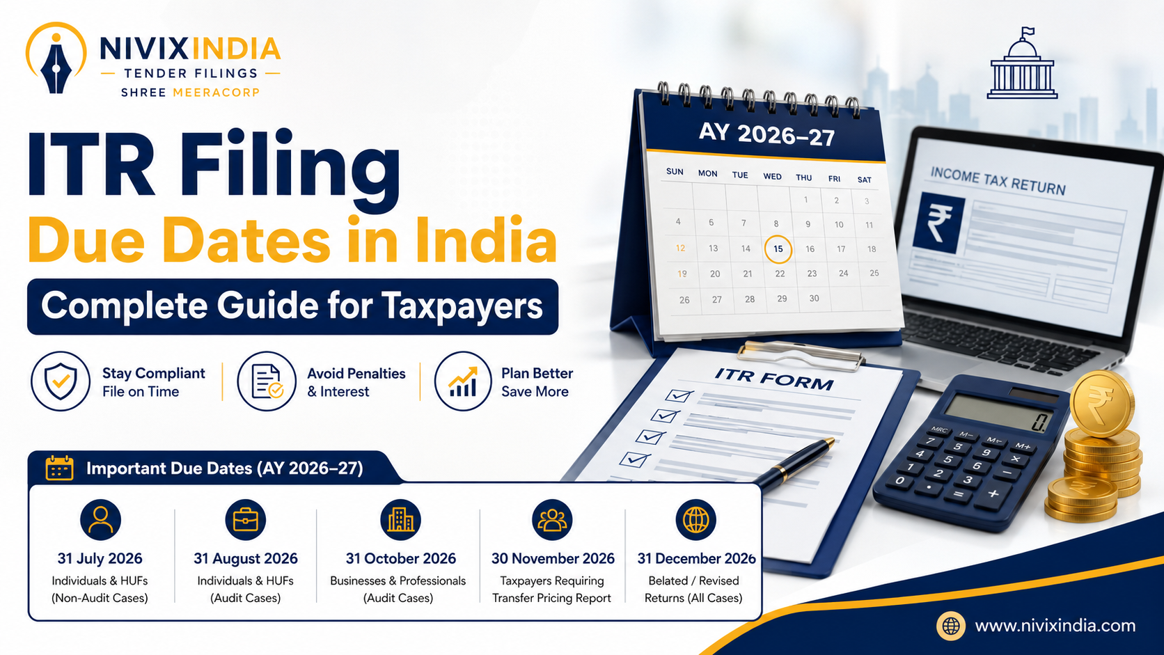 ITR Filing Due Dates in India: Complete Guide for Taxpayers