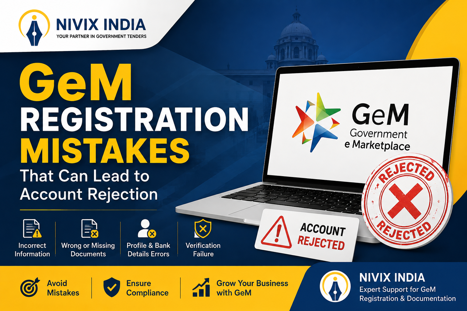 GeM Registration Mistakes That Can Lead to   Account Rejection